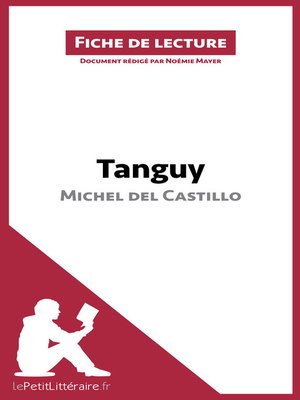 cover image of Tanguy de Michel del Castillo (Fiche de lecture)